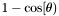 $1-\cos[\theta)$