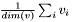 $ \frac{1}{dim(v)} \sum_i v_i $
