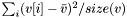 $ \sum_i (v[i]-\bar{v})^2 / size(v) $